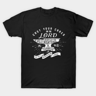 Cast Your Cares On The Lord Christian Tshirt T-Shirt